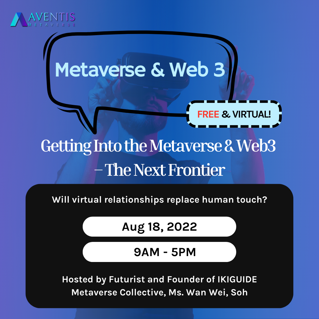 Getting Into the Metaverse and Web3 – The Next Frontier