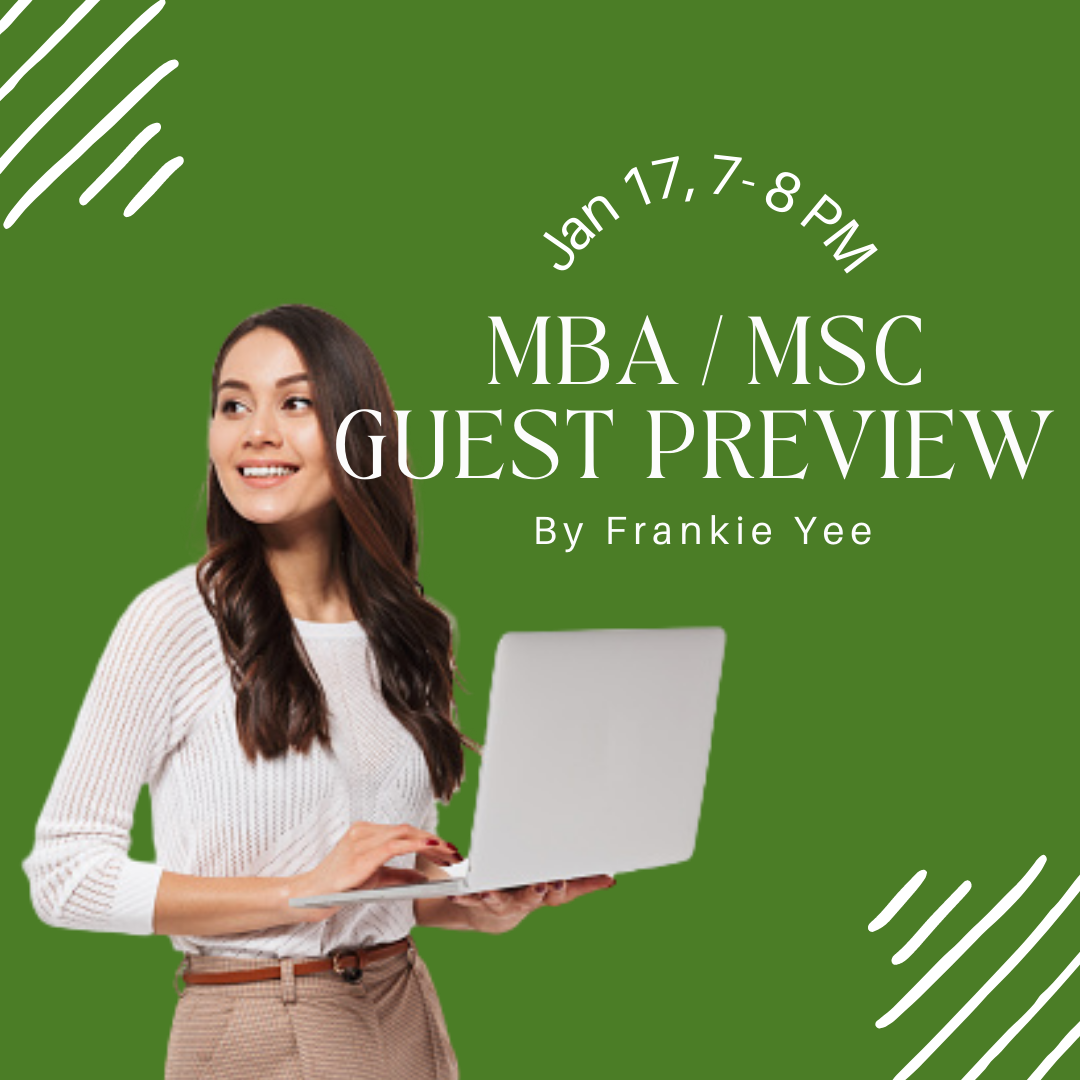 MBA/MSc Guest Preview – Frankie Yee