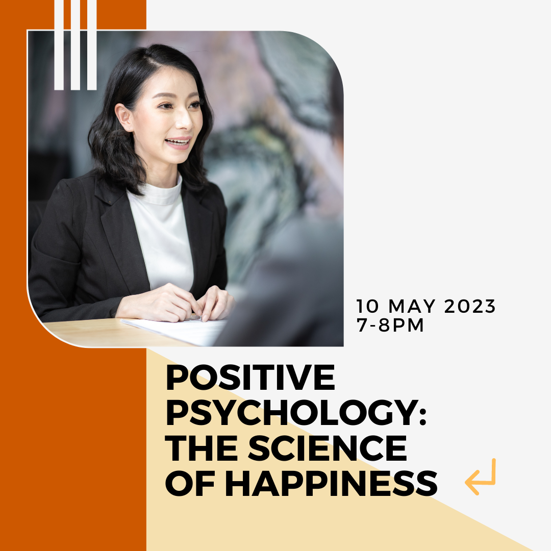 Positive Psychology: The Science of Happiness