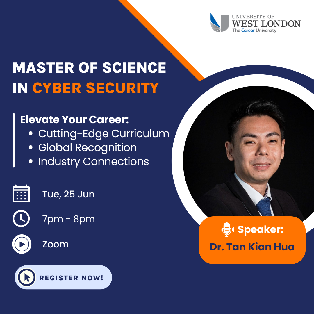 Accelerate Your Career: Harnessing the Power of an MSc in Cybersecurity with our Expert Faculty – Dr. Tan